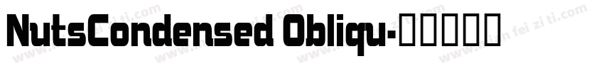 NutsCondensed Obliqu字体转换